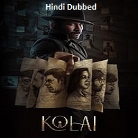 Kolai (2023) Hindi Dubbed
