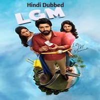 LGM Lets Get Married (2023) Hindi Dubbed Full Movie Online Watch DVD Print Download Free