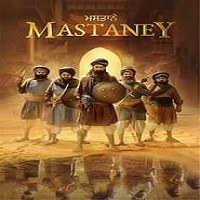 Mastaney (2023) Punjabi Full Movie Online Watch DVD Print Download Free