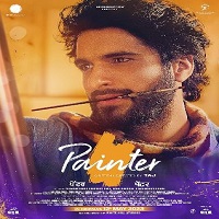 Painter (2023) Punjabi Full Movie Online Watch DVD Print Download Free