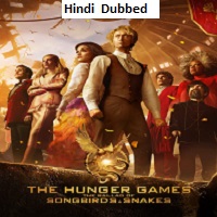The Hunger Games The Ballad of Songbirds and Snakes (2023) Hindi Dubbed  Full Movie Online Watch DVD Print Download Free