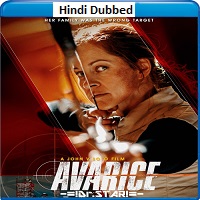 Avarice (2022) Hindi Dubbed Full Movie