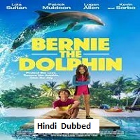 Bernie The Dolphin (2018) Hindi Dubbed