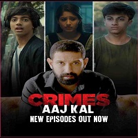 Crimes Aaj Kal (2023 Ep 1-4) Hindi Season 2