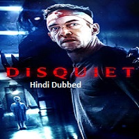 Disquiet (2023) Hindi Dubbed