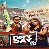 Dry Day (2023) Hindi Full Movie Online Watch DVD Print Download Free