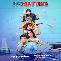 ImMature (2023) Hindi Season 3 Complete