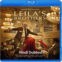 Leilas Brothers (2022) Hindi Dubbed