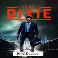 Little Dixie (2023) Hindi Dubbed
