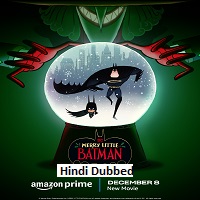 Merry Little Batman (2023) Hindi Dubbed Full Movie Online Watch DVD Print Download Free