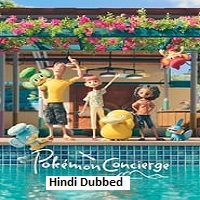 Pokemon Concierge (2023 Ep 1-4) Hindi Dubbed Season 1 Complete