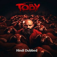 Toby (2023) Hindi Dubbed