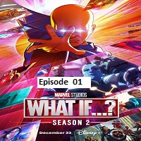 What If (2023 EP 1) English Season 2 Online Watch DVD Print Download Free