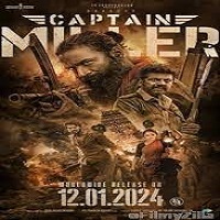Captain Miller (2024) Hindi Dubbed Full Movie Online Watch DVD Print Download Free