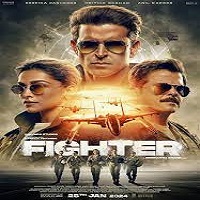 Fighter (2024) Hindi Full Movie Online Watch DVD Print Download Free