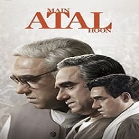 Main Atal Hoon (2024) Hindi Full Movie Online Watch DVD Print Download Free