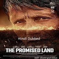 The Promised Land (2023) Unofficial Hindi Dubbed