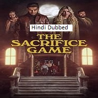 The Sacrifice Game (2023) Unofficial Hindi Dubbed Full Movie  Online Watch DVD Print Download Free