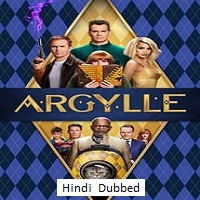 Argylle (2024) Hindi Dubbed Full Movie