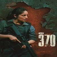 Article 370 (2024) Hindi Full Movie Online Watch DVD Print Download Free