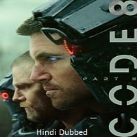Code 8 Part II (2024) Hindi Dubbed