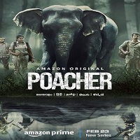 Poacher (2024) Hindi Season 1 Complete Online Watch DVD Print Download Free