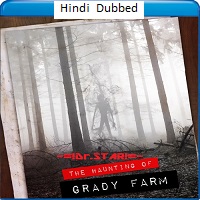 The Haunting of Grady Farm (2019) Hindi Dubbed