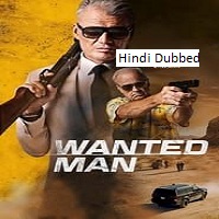Wanted Man (2024) Unofficial Hindi Dubbed