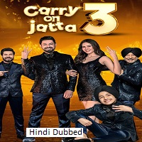Carry on Jatta 3 (2023) Hindi Dubbed