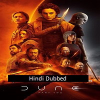 Dune Part Two (2024) Hindi Dubbed
