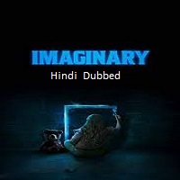 Imaginary (2024) Hindi Dubbed Full Movie