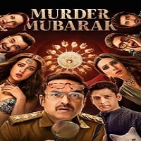 Murder Mubarak (2024) Hindi