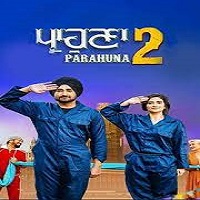 Parahuna 2 (2024) Punjabi