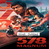 578 Magnum (2022) Hindi Dubbed