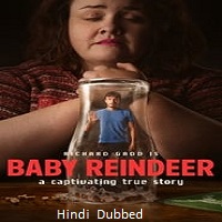 Baby Reindeer (2024) Hindi Dubbed Season 1 Complete Online Watch DVD Print Download Free