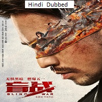 Blind War (2022) Hindi Dubbed