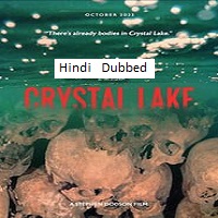 Crystal Lake (2023) Unofficial Hindi Dubbed Full Movie Online Watch DVD Print Download Free