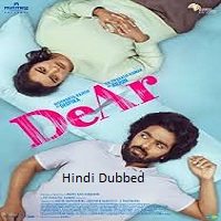 DeAr (2024) Hindi Dubbed Full Movie Online Watch DVD Print Download Free