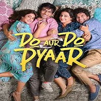 Do Aur Do Pyaar (2024) Hindi Full Movie Online Watch DVD Print Download Free