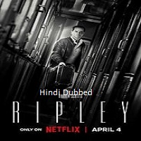 Ripley (2024) Hindi Dubbed Season 1 Complete