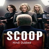 Scoop (2024) Hindi Dubbed