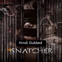 The Snatcher (2024) Unofficial Hindi Dubbed