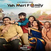 Yeh Meri Family (2024) Hindi Season 3 Complete Online Watch DVD Print Download Free