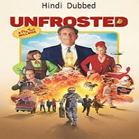 Unfrosted (2024) Hindi Dubbed